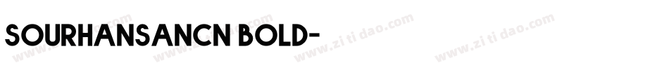 sourhansancn bold字体转换